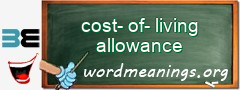 WordMeaning blackboard for cost-of-living allowance